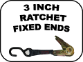 3 INCH RATCHET FIXED ENDS