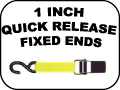 1 INCH QUICK RELEASE FIXED ENDS