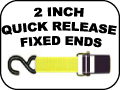 2 INCH QUICK RELEASE FIXED ENDS