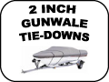 GUNWALE TIE DOWNS - 2 INCH